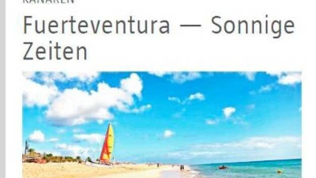 Fuerteventura, protagonista de la revista de viajes alemana "Marco Polo"