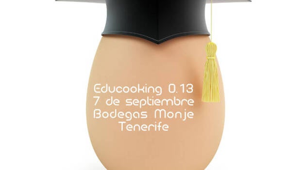 Educooking 0.13, primer encuentro de enseñanza y tecnología en Tenerife