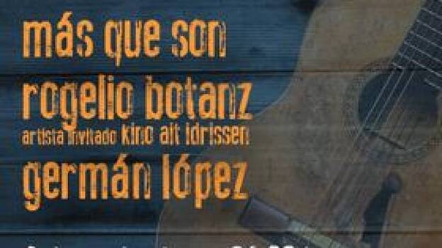 Germán López, Botanz y Más que Son, este viernes en Arucas