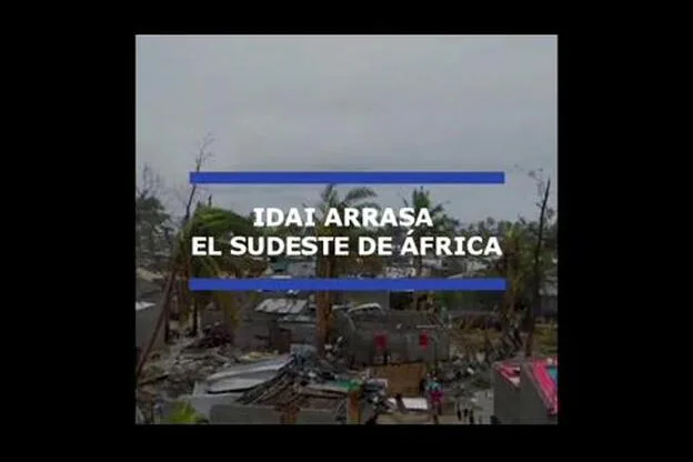 La ONU prevé al menos 2,8 millones de afectados por el ciclón Idai en el sur de África