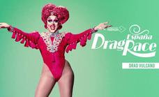 Drag Vulcano debuta en Drag Race España el 30 de mayo