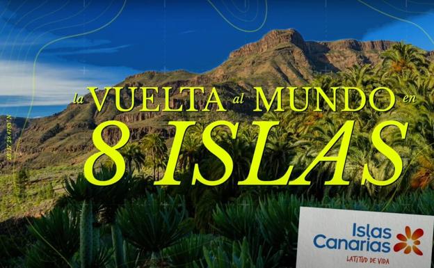 Canarias lanza una campaña para captar viajeros que buscan destinos exóticos y de naturaleza