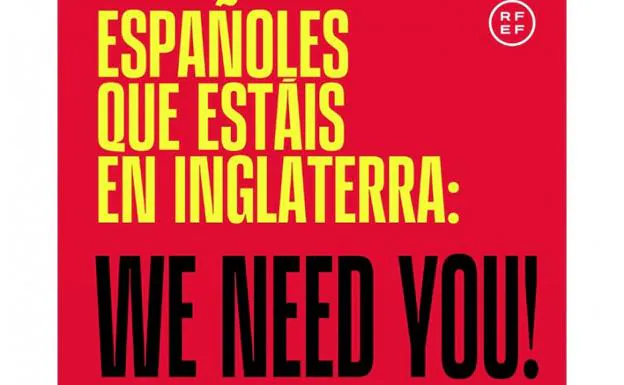 'We need you', el reclamo de La Roja a la afición española en Reino Unido