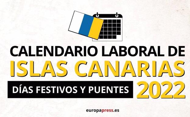 Estos son los días festivos y puentes del 2022 en Canarias