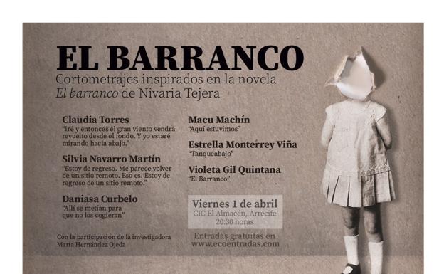 Cortometrajes de cineastas canarias inspirados en la novela «El Barranco»