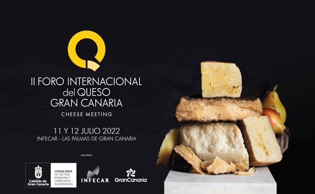 Gran Canaria vuelve a ser la capital mundial del queso con la II edición del Foro Internacional