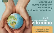 El 'Encuentro de personas vitamina' reúne en Fuerteventura a voces inspiradoras